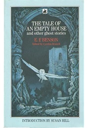 The Tale of an Empty House (E F Benson)