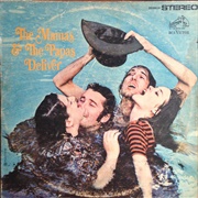 The Mamas &amp; the Papas - Deliver