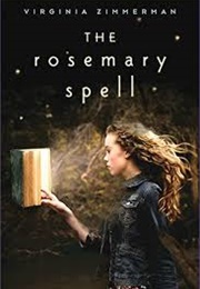 The Rosemary Spell (Virginia Zimmerman)