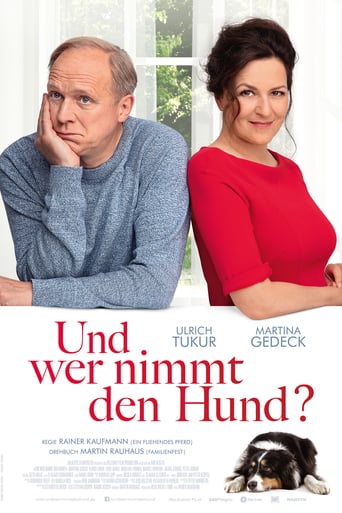 Und Wer Nimmt Den Hund? (2019)