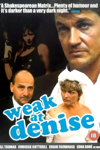 Weak at Denise (2001)