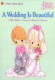 A Wedding Is Beautiful (Samuel J. Butcher)