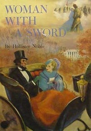 Woman With a Sword (Hollister Noble)