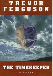 The Timekeeper (Trevor Ferguson)