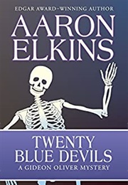 Twenty Blue Devils (Aaron Elkins)