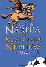 The Magician&#39;s Nephew (C.S. Lewis)