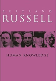Human Knowledge: Its Scope and Limits (Bertrand Russell)