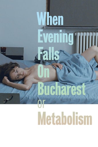 When Evening Falls on Bucharest or Metabolism (2013)