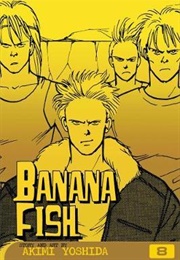 Banana Fish Volume 8 (Akimi Yoshida)