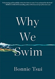 Why We Swim (Bonnie Tsui)