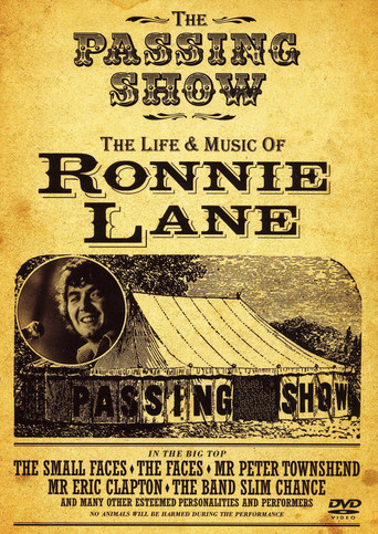 The Passing Show: The Life and Music of Ronnie Lane (2006)