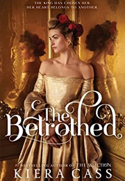 The Betrothed (Kiera Cass)