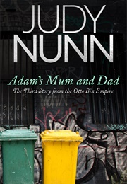 Adam's Mum and Dad (Judy Nunn)