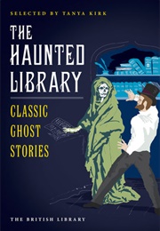 The Haunted Library (Tanya Kirk)