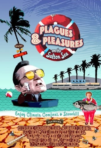 Plagues & Pleasures on the Salton Sea (2006)