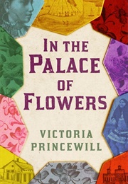 In the Palace of Flowers (Victoria Princewill)