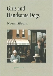 Girls and Handsome Dogs (Norm Sibum)