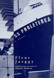 S. S. Proleterka (Fleur Jaeggy)
