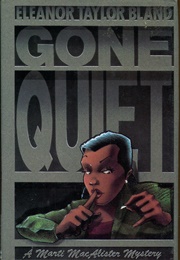 Gone Quiet (Eleanor Taylor Bland)