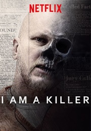 I Am a Killer (2018)