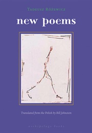 New Poems (Tadeusz Rózewicz)