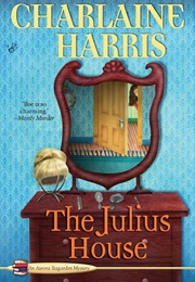 The Julius House (Charlaine Harris)