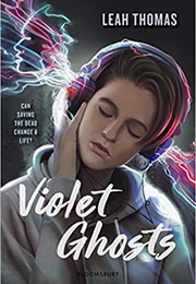 Violent Ghosts (Leah Thomas)