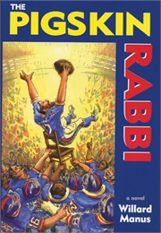 The Pigskin Rabbi (Willard Manus)