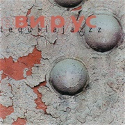 Tequilajazzz - Вирус (1996)