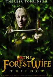 The Forestwife (Theresa Tomlinson)