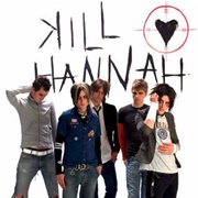 Kill Hannah - Lips Like Morphine