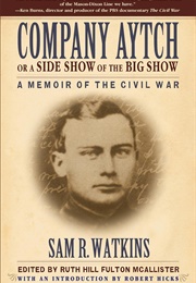 Company Aytch (Sam Watkins)