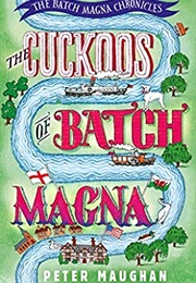 The Cuckoos of Batch Magna (Peter Maughan)