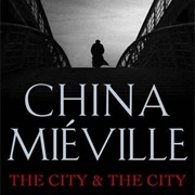 The City & the City by China Miéville