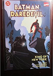 Batman/Daredevil: King of New York (Alan Grant)