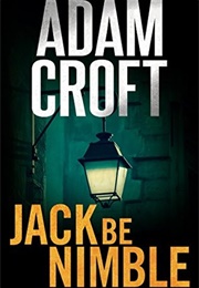 Jack Be Nimble (Adam Croft)