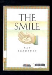 The Smile (Ray Bradbury)