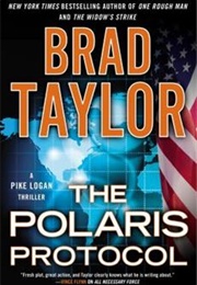 The Polaris Protocol (Brad Taylor)