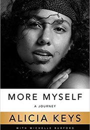 More Myself: A Journey (Alicia Keys)