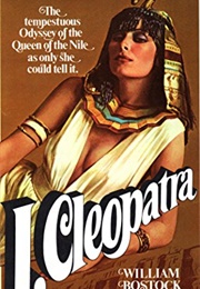 I, Cleopatra (William Bostock)