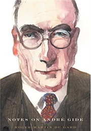 Notes on André Gide (Roger Martin Du Gard)