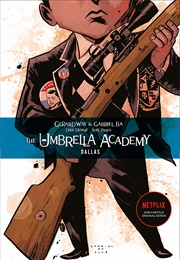 The Umbrella Academy, Vol. 2: Dallas (Gerard Way)