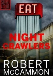 Night Crawlers (Robert R. McCammon)
