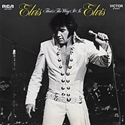Elvis Presley - That's the Way It Is
