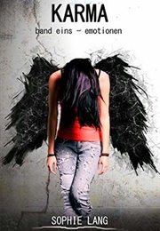 Karma - Emotionen - Band 1 (Sophie Lang)