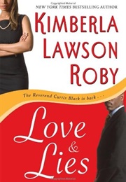 Love & Lies (Rev. Curtis Black #4) (Kimberla Lawson Roby)