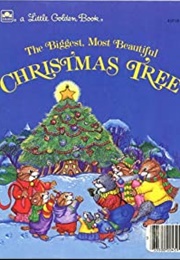 The Biggest, Most Beautiful Christmas Tree (Amye Rosenberg)