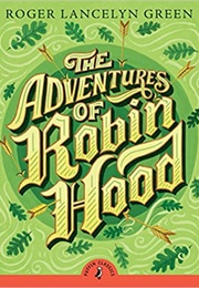 The Adventures of Robin Hood (Roger Green)