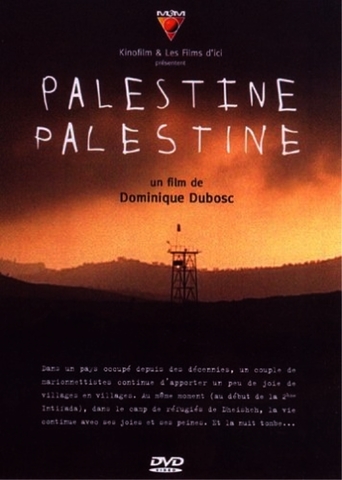 Palestine, Palestine (2002)