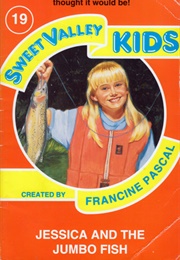Jessica and the Jumbo Fish (Francine Pascal)